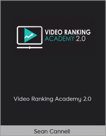 Sean Cannell – Video Ranking Academy 2.0