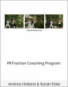 Andrea Holland & Sarah Elder – PRTraction Coaching Program