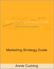 Annie Cushing – Marketing Strategy Guide