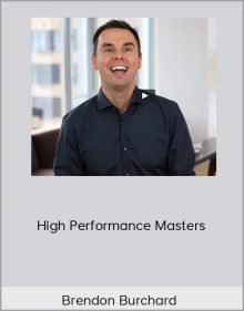 Brendon Burchard – High Performance Masters