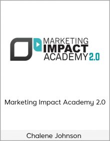 Chalene Johnson – Marketing Impact Academy 2.0