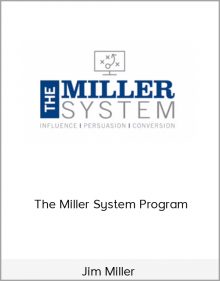 Jim Miller – The Miller System Program