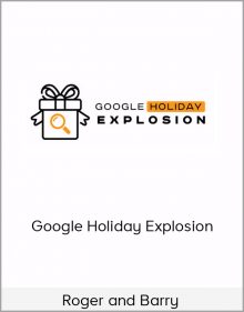 Roger and Barry – Google Holiday Explosion