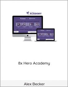 Alex Becker – 8x Hero Academy