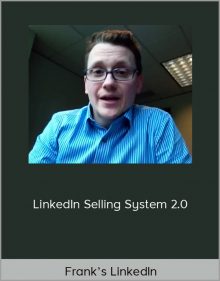 Frank’s LinkedIn – LinkedIn Selling System 2.0