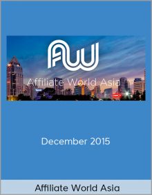 Affiliate World Asia – December 2015