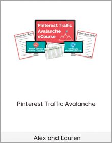 Alex and Lauren – Pinterest Traffic Avalanche