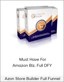 Azon Store Builder Full Funnel – Must Have For Amazon Biz. Full DFY