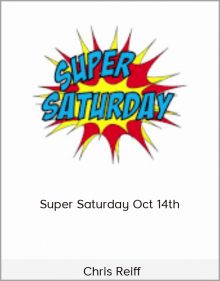 Chris Reiff – Super Saturday Oct 14th