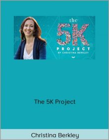 Christina Berkley – The 5K Project