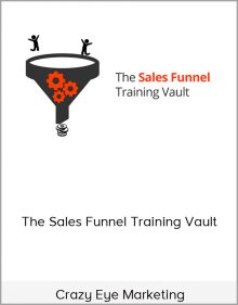 Crazy Eye Marketing – The Sales Funnel Training Vault