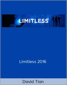 David Tian – Limitless 2016