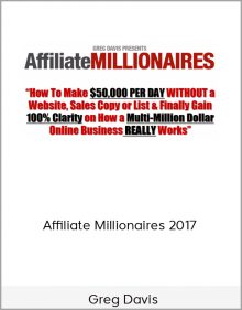 Greg Davis – Affiliate Millionaires 2017