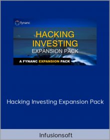 Infusionsoft - Hacking Investing Expansion Pack