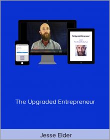 Jesse Elder – The Upgraded Entrepreneur