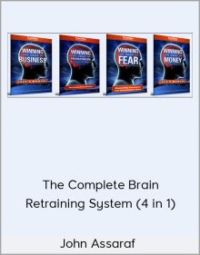 John Assaraf – The Complete Brain Retraining System (4 in 1)