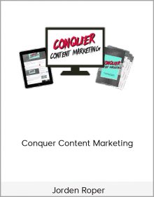 Jorden Roper – Conquer Content Marketing