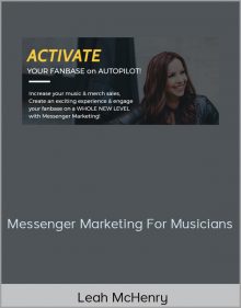 Leah McHenry – Messenger Marketing For Musicians