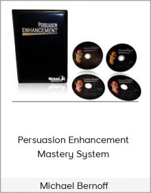 Michael Bernoff – Persuasion Enhancement Mastery System