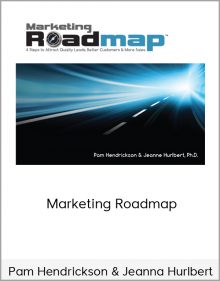 Pam Hendrickson & Jeanna Hurlbert – Marketing Roadmap