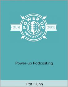 Pat Flynn – Power-up Podcasting