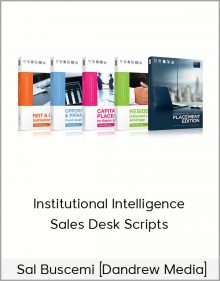 Sal Buscemi [Dandrew Media] – Institutional Intelligence: Sales Desk Scripts