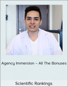 Scientific Rankings – Agency Immersion – All The Bonuses