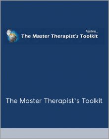 The Master Therapist’s Toolkit