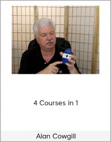 Alan Cowgill – 4 Courses in 1