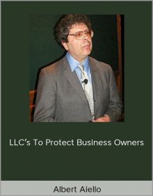 Albert Aiello – LLC’s To Protect Business Owners