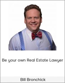 Bill Bronchick – Be your own Real Estate Lawyer