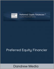 Dandrew Media – Preferred Equity Financier