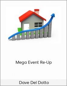 Dave Del Dotto – Mega Event Re-Up