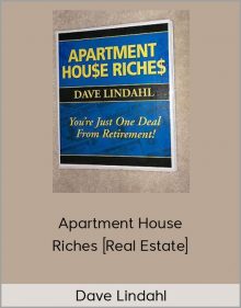 Dave Lindahl – Apartment House Riches [Real Estate]