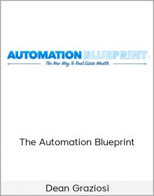 Dean Graziosi – The Automation Blueprint