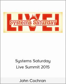 John Cochran – Systems Saturday Live Summit 2015