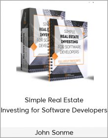 John Sonme – Simple Real Estate Investing for Software Developers