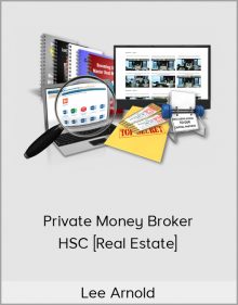 Lee Arnold – Private Money Broker HSC [Real Estate]