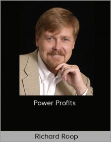 Richard Roop – Power Profits