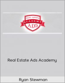 Ryan Stewman – Real Estate Ads Academy