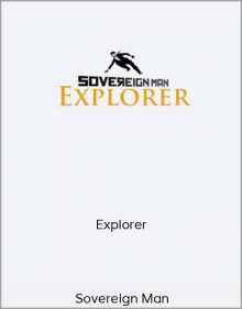 Sovereign Man – Explorer