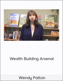 Wendy Patton – Wealth Building Arsenal