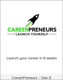 CareerPreneurs – Gen X – Launch your career in 6 weeks