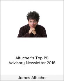 James Altucher – Altucher’s Top 1% Advisory Newsletter