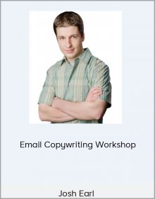 Josh Earl – Email Copywriting Workshop