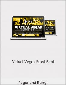 Roger and Barry – Virtual Vegas Front Seat