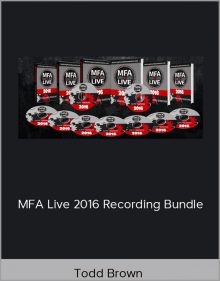 Todd Brown – MFA Live 2016 Recording Bundle