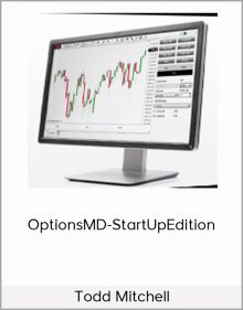 Todd Mitchell – OptionsMD-StartUpEdition