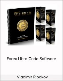 Vladimir Ribakov – Forex Libra Code Software