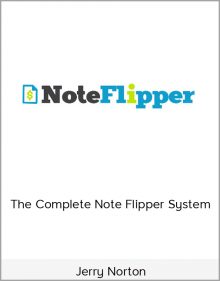 Jerry Norton – The Complete Note Flipper System